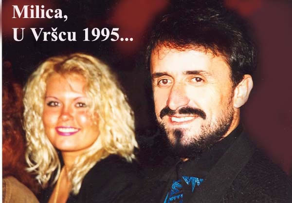 Milica, u Vršcu 1995...