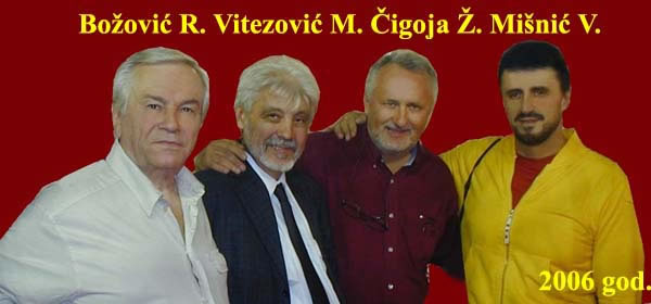 Božović R., Vitezović M., Čigoja Ž., Mišnić V.